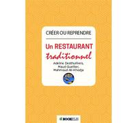 Créer ou reprendre un restaurant traditionnel - Maud Guettier - Bookelis - broché - Guide