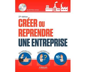 Créer ou reprendre une entreprise Livre + cd-rom. - Alexandre Grevet - Eyrolles - broché - Etude