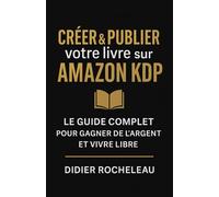 Créer & Publier votre livre sur Amazon KDP