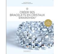 Créer Ses Bracelets En Cristaux Swarovski
