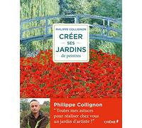 Créer ses jardins de peintres