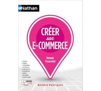 Olivier Andrieu – Créer son e‑commerce – Repères pratiques 2024 – N° 44