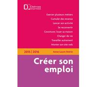Créer son emploi 2015/2016 2nde édition - Anne-Laure Stérin - Delmas - broché - Etude