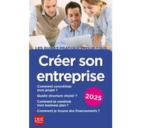 Créer son entreprise 2025 - Carine Sfez - Prat Eds - broché - Guide