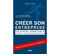 Créer son entreprise: Un expert-comptable répond à 130 questions
