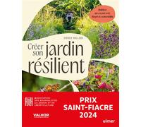 Créer son jardin résilient - Didier Willery - Eugen Ulmer Eds - broché - Guide