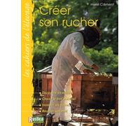 CREER SON RUCHER