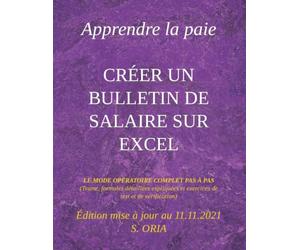 CRÉER UN BULLETIN DE SALAIRE SUR EXCEL: APPRENDRE LA PAIE