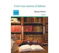 Créer une maison d'édition