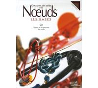 Créez Avec Des Perles Et Des Noeuds - Les Bases