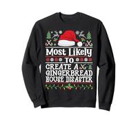 Créez Un désastre dans Une Maison en Pain d'épice - Funny Christmas Messy Sweatshirt