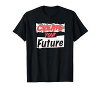 Créez Votre Avenir T-Shirt