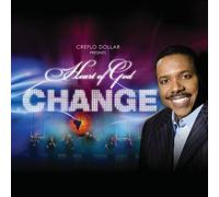 Creflo A. Dollar Jr. - Change