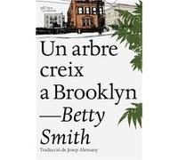 Creic Un Arbre A Brooklyn - [Livre en VO] Smith, Betty (Auteur)