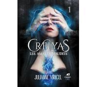 Crelyas - Tome 1: Les amants maudits