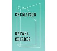 Cremation Rafael Chirbes Valerie Miles (Auteur)