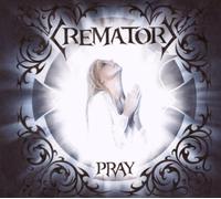 Crematory - Pray-Ltd Edition [Import]