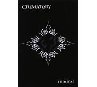 Crematory - Remind [VHS]