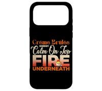 Creme Brulee Energy Calm on Top Fire Underneath Coque pour iPhone 17 Pro Max