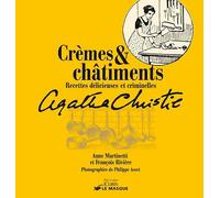 Crèmes et châtiments