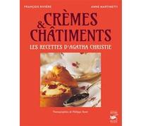 Anne Martinetti – Crèmes et châtiments – Recettes d'Agatha Christie – Broché