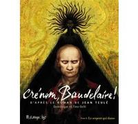 Crénom, Baudelaire ! (3) – Futuropolis