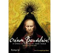 Crénom, Baudelaire ! (3)