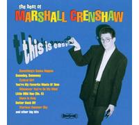 Marshall Crenshaw – This Is Easy – Best of – Rhino