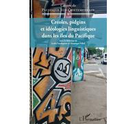 Créoles, pidgins et idéologies linguistiques dans les îles du Pacifique - Leslie Vandeputte - L'harmattan - broché - Essai