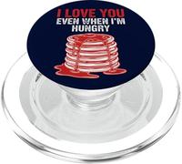 Crêpes de Saint-Valentin Love You Even When Im Hungry PopSockets PopGrip pour MagSafe