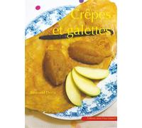 Crêpes et galettes - Denis Bertrand - Gisserot Editions - broché - Guide