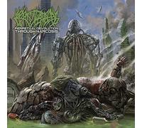 Crepitation - Perpetual Devolution Through Narcosis