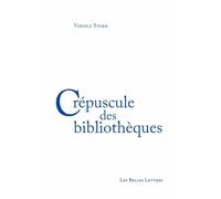 Crépuscule des bibliothèques