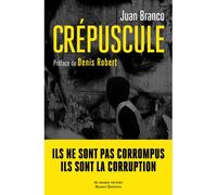 Crépuscule - Juan Branco - Au diable vauvert - broché - Essai