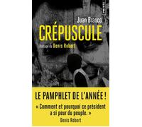 Crépuscule - Juan Branco - Points - Poche - Etude