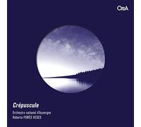 Crépuscule/Orchestre National D’Auvergne