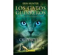 CREPUSCULO LOS GATOS GUERREROS. LA NUEVA PROFECIA 5 by Hunter & Erin Erin Hunter (Auteur)