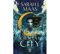 Crescent City - Tome 2 - Maison Du Ciel Et Du Souffle