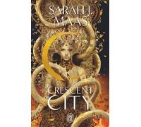 Crescent City - Tome 3 - Maison De La Flamme Et De L'ombre