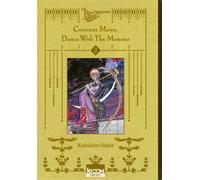 Crescent Moon, Dance with the Monster T02