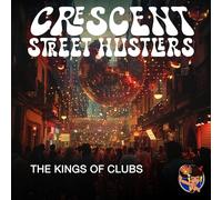 Crescent Street Hustlers - The Kings of Clubs