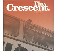 Crescent, the - Test of Time [Import]