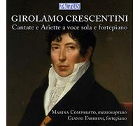 Crescentini : Cantate E Ariette a Voce Sola. Comparato, Fabbrini