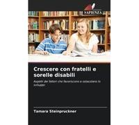 Crescere Con Fratelli E Sorelle Disabili