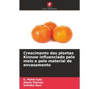 Crescimento das plantas Kinnow influenciado pelo meio e pelo material de envasamento