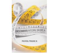 Crescimento Integral da Igreja
