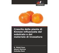 Crescita delle piante di Kinnow influenzata dal substrato e dal materiale di invasatura