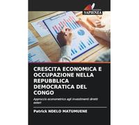 Crescita Economica E Occupazione Nella Repubblica Democratica del Congo