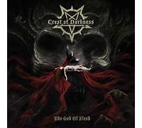 Crest of Darkness - God of Flesh [Import]