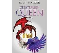 Crestfallen Queen
